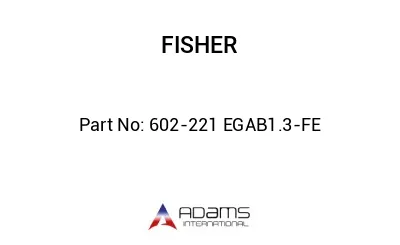 602-221 EGAB1.3-FE 602-221 EGAB1.3-FE