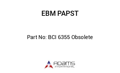 BCI 6355 Obsolete BCI 6355 Obsolete