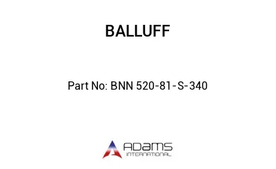 BNN 520-81-S-340									