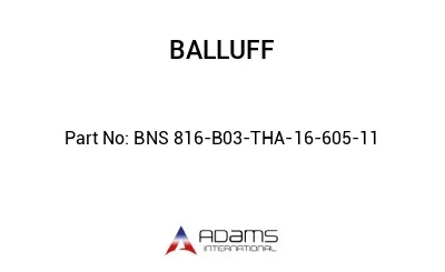 BNS 816-B03-THA-16-605-11									