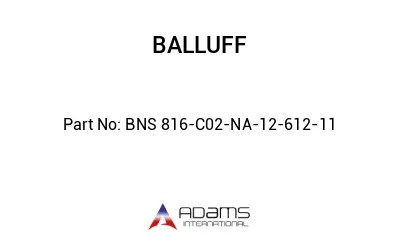 BNS 816-C02-NA-12-612-11									