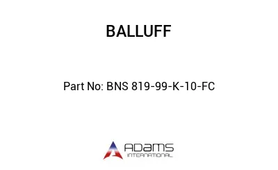 BNS 819-99-K-10-FC									