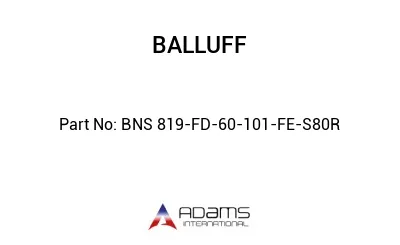 BNS 819-FD-60-101-FE-S80R
