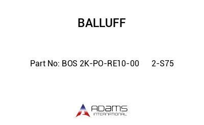BOS 2K-PO-RE10-00	2-S75								