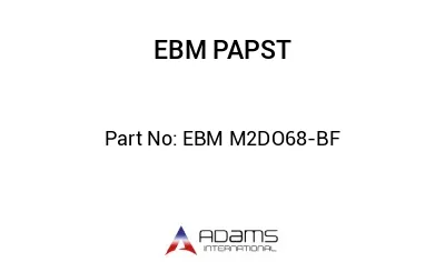 EBM M2DO68-BF EBM M2DO68-BF