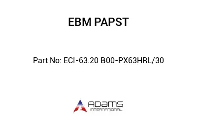ECI-63.20 B00-PX63HRL/30 ECI-63.20 B00-PX63HRL/30
