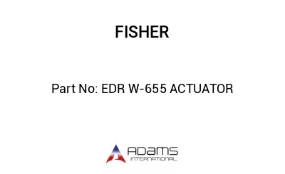 EDR W-655 ACTUATOR EDR W-655 ACTUATOR