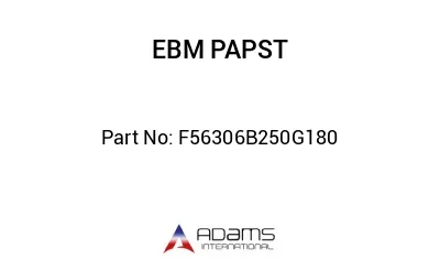 F56306B250G180 F56306B250G180