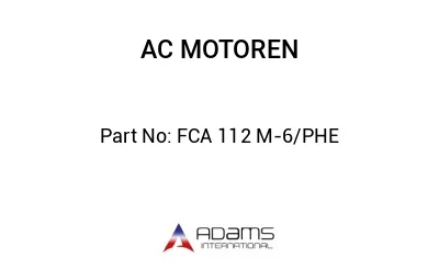 FCA 112 M-6/PHE FCA 112 M-6/PHE