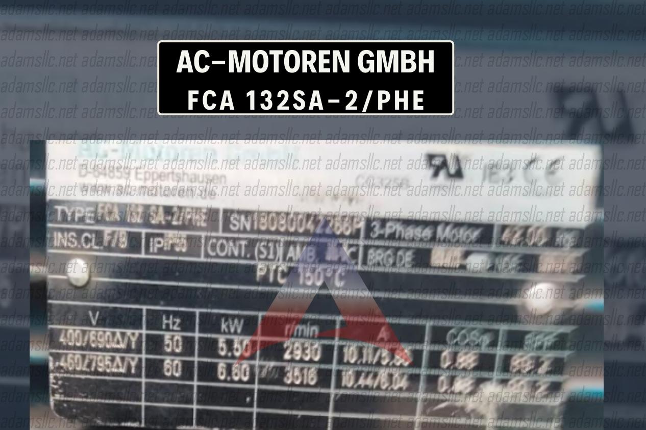 FCA 132SA-2/PHE FCA 132SA-2/PHE