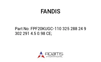 FPF20KUGC-110 325 288 24 9 302 291 4.5 0.98 CE; FPF20KUGC-110 325 288 24 9 302 291 4.5 0.98 CE;