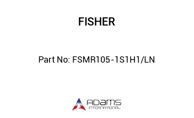 FSMR105-1S1H1/LN FSMR105-1S1H1/LN