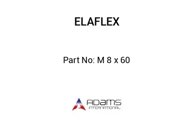 M 8 x 60 M 8 x 60