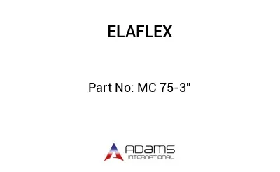 MC 75-3" MC 75-3"