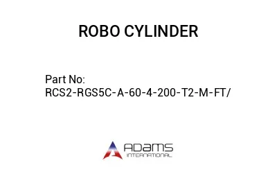 RCS2-RGS5C-A-60-4-200-T2-M-FT/ RCS2-RGS5C-A-60-4-200-T2-M-FT/