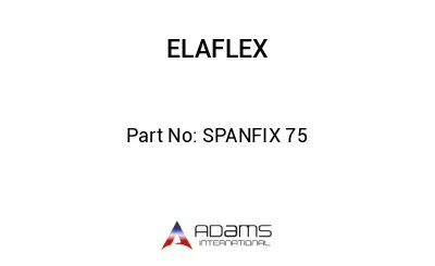 SPANFIX 75 SPANFIX 75