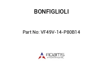 VF49V-14-P80B14 VF49V-14-P80B14